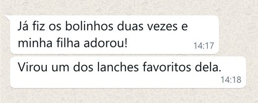 Print de mensagem no WhatsApp: cliente contando que a filha adorou os bolinhos